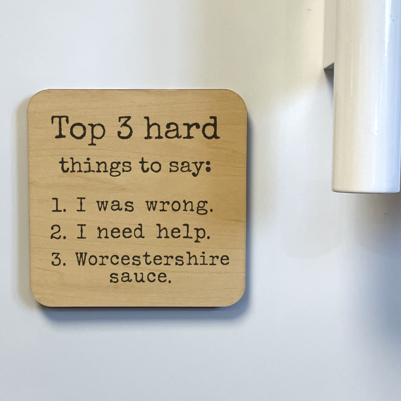 Top 3 Hard Things To Say Magnet/Drink Coaster