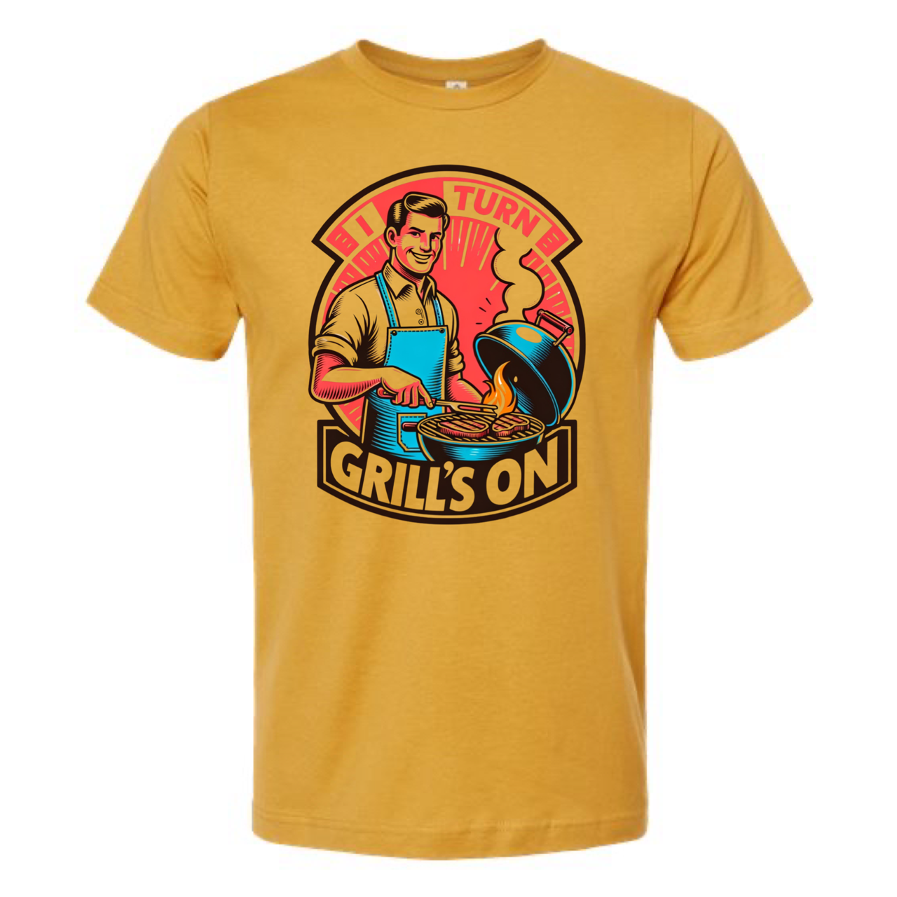 I Turn Grill's On / Grilling Bbq T-Shirt Multi Color Print