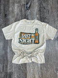 Last Night We Let the Liquor Talk On Sand Tee