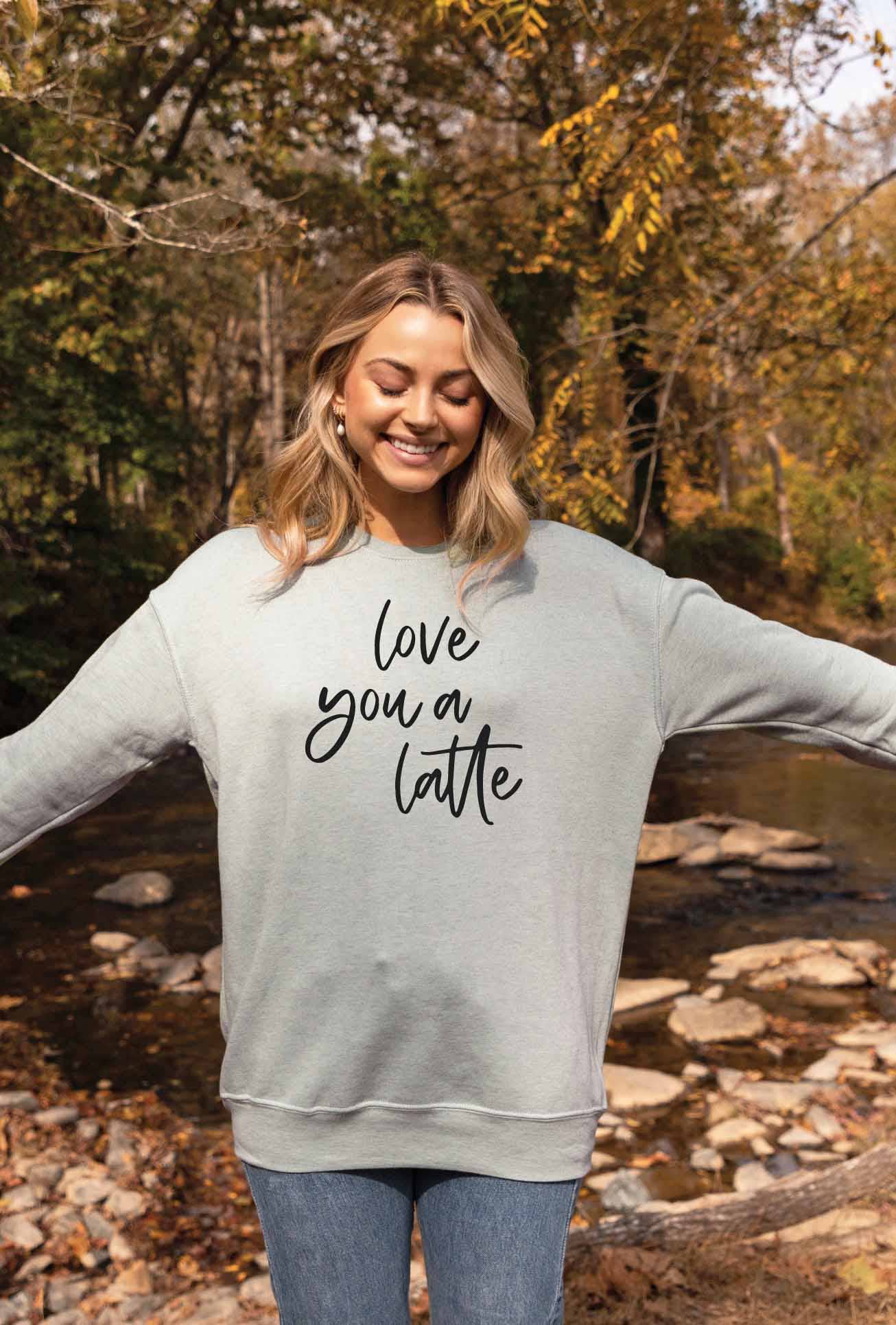 Love You A Latte Graphic Sweatshirt