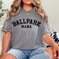 Ballpark Mama Graphic Shirt | Gameday Shirt | Gildan