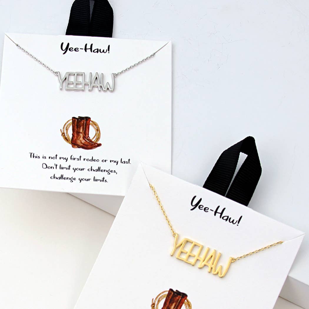 Yeehaw Word  Pendant Necklace