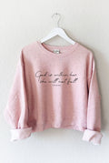 God Is Within Her   Mid Graphic Sweatshirt