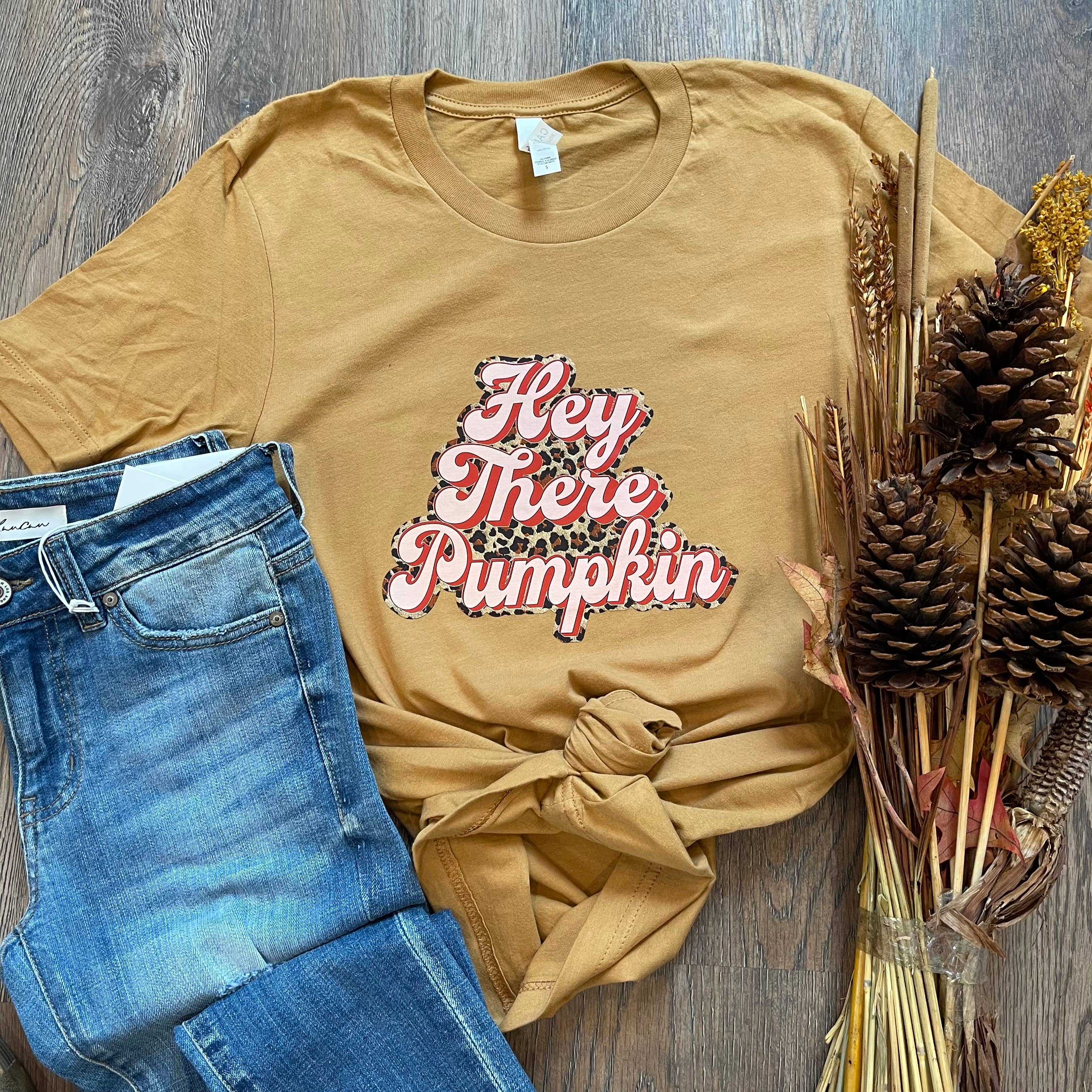 Hey There Pumpkin Tee
