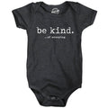 Be Kind of Annoying Baby Bodysuit
