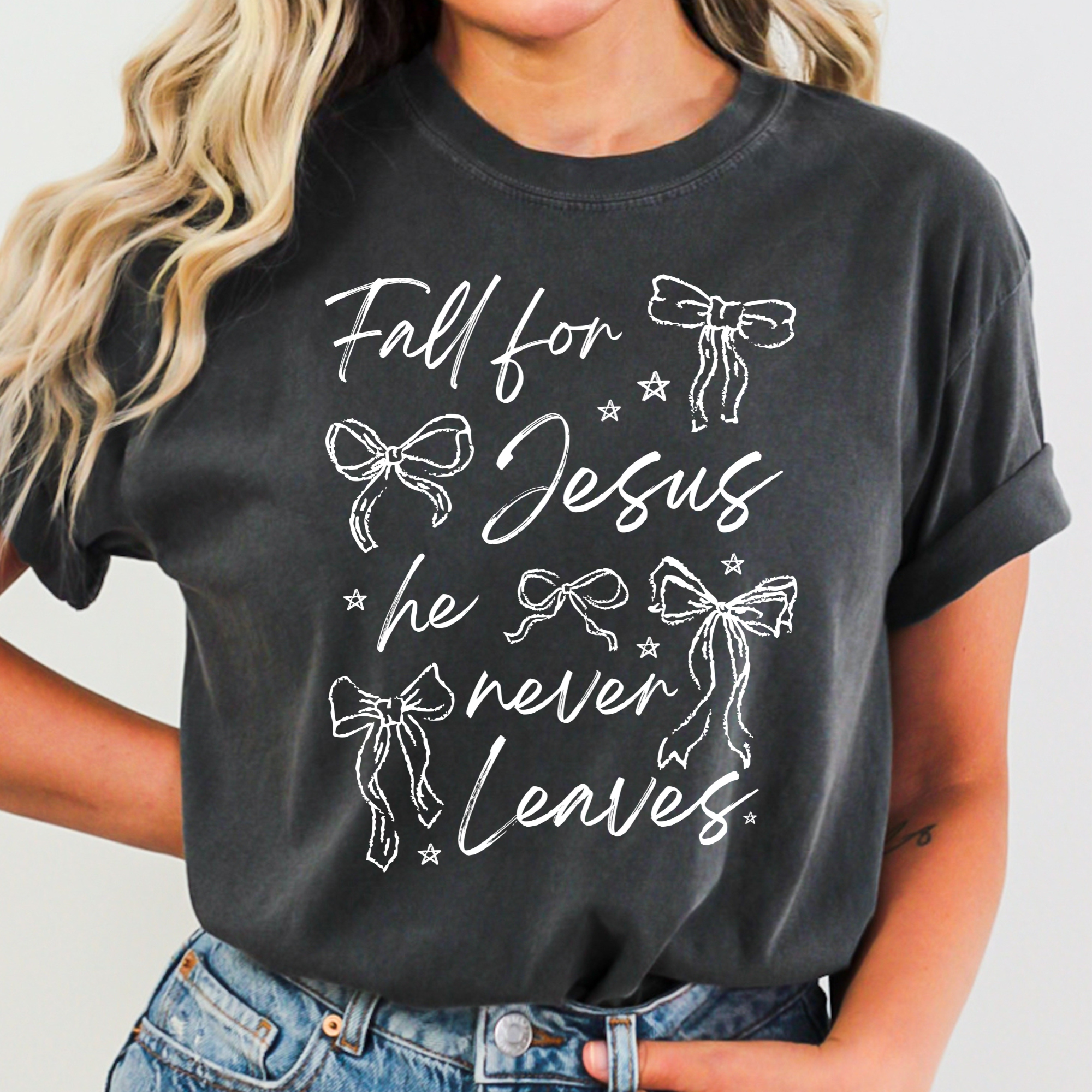 Fall For Jesus He Never Leaves On Pepper Comfort Colors