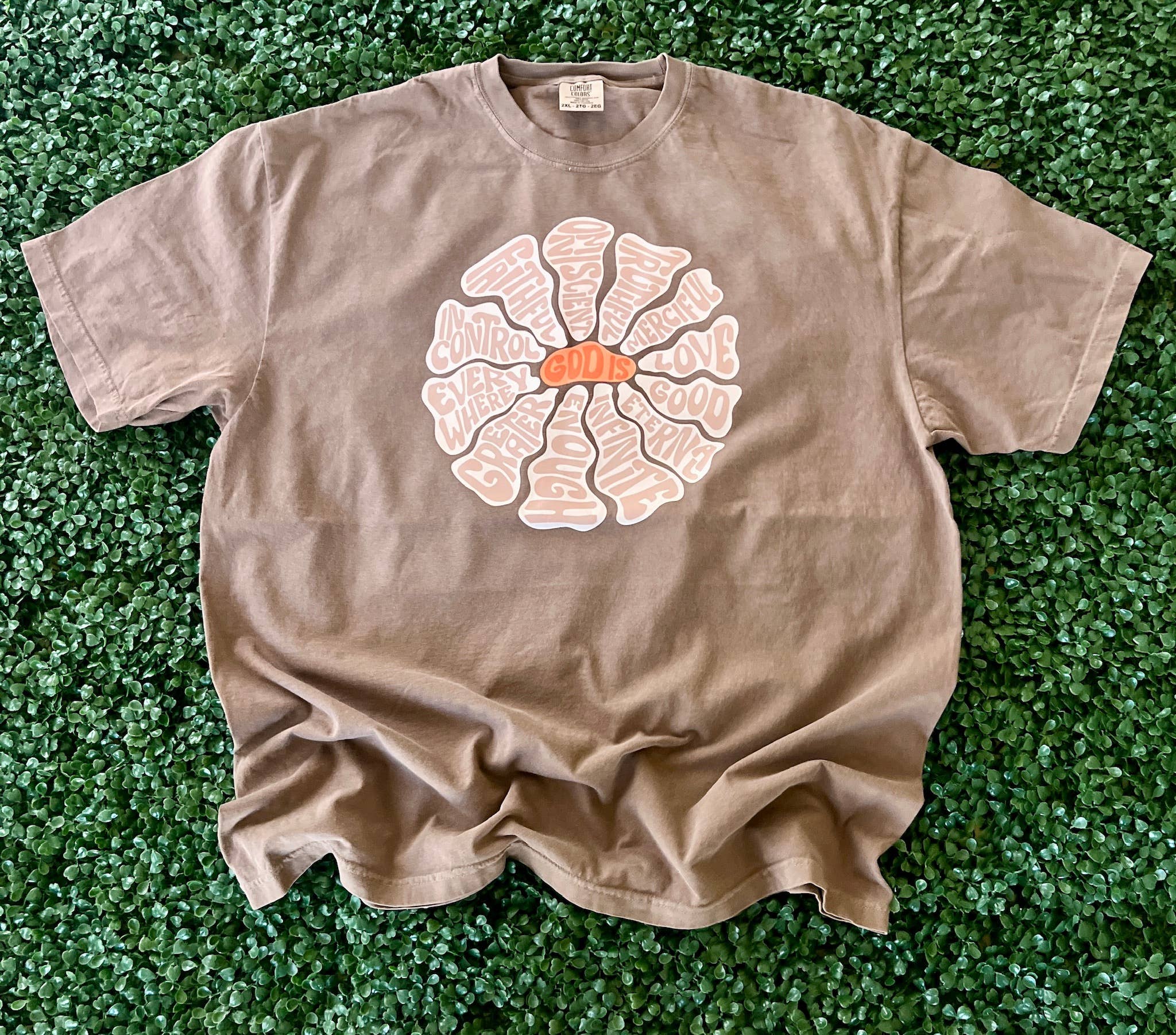 God Is Flower On Comfort Colors Espresso