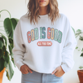 God Is Good Sweatshirt