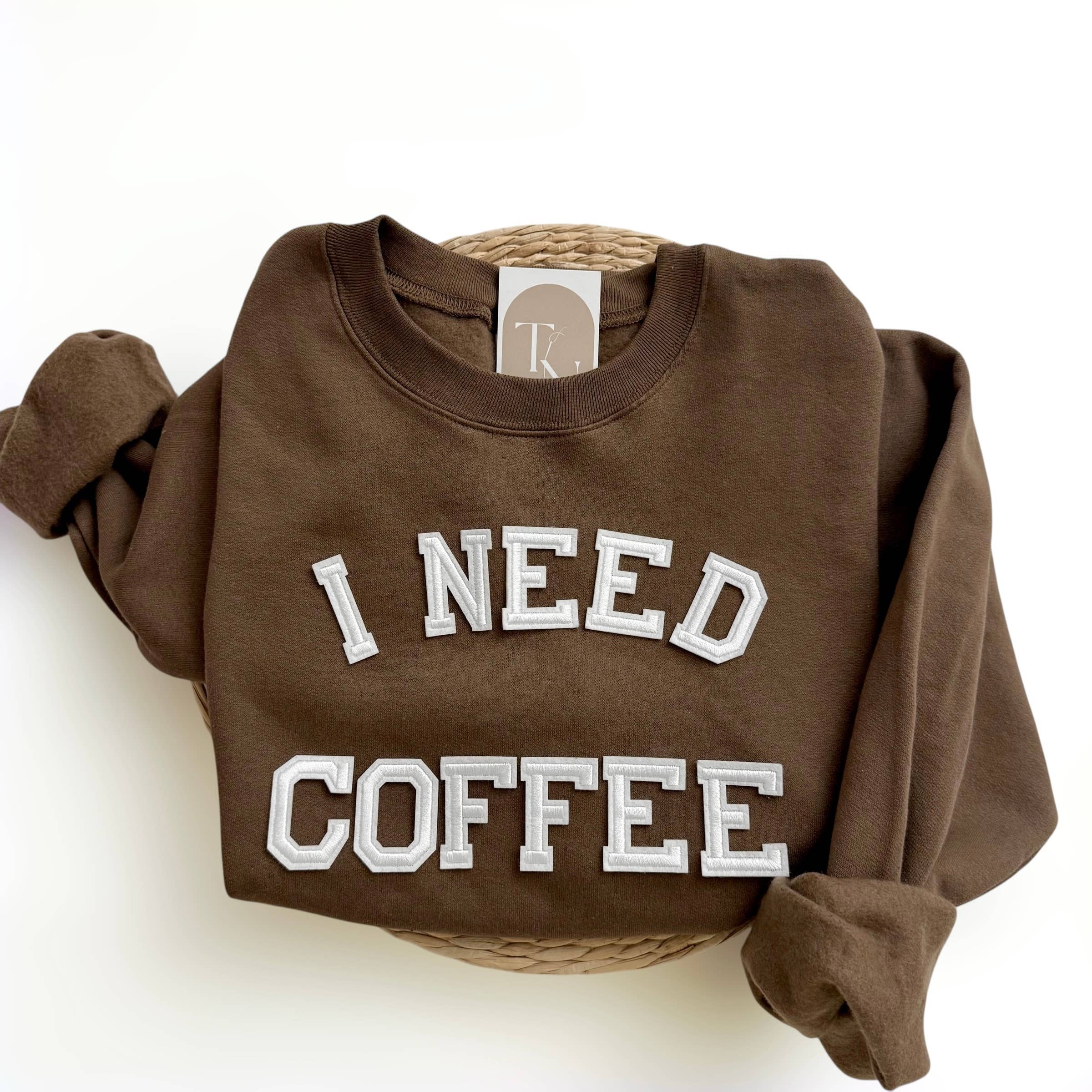 I Need Coffee Sweatshirt, Mom Life Sweatshirt