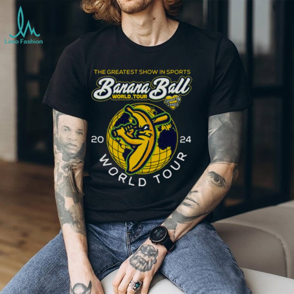 The Greatest Show in Sports Banana Ball World Tour 2024