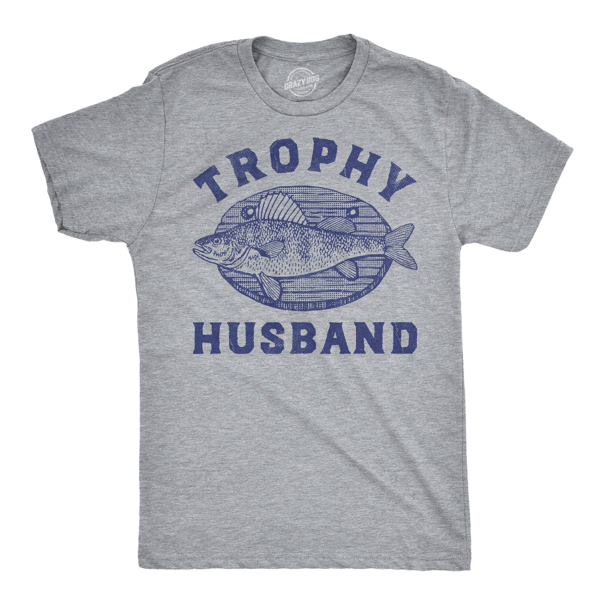 Trophy Husband Mounted Fish Men's T Shirt