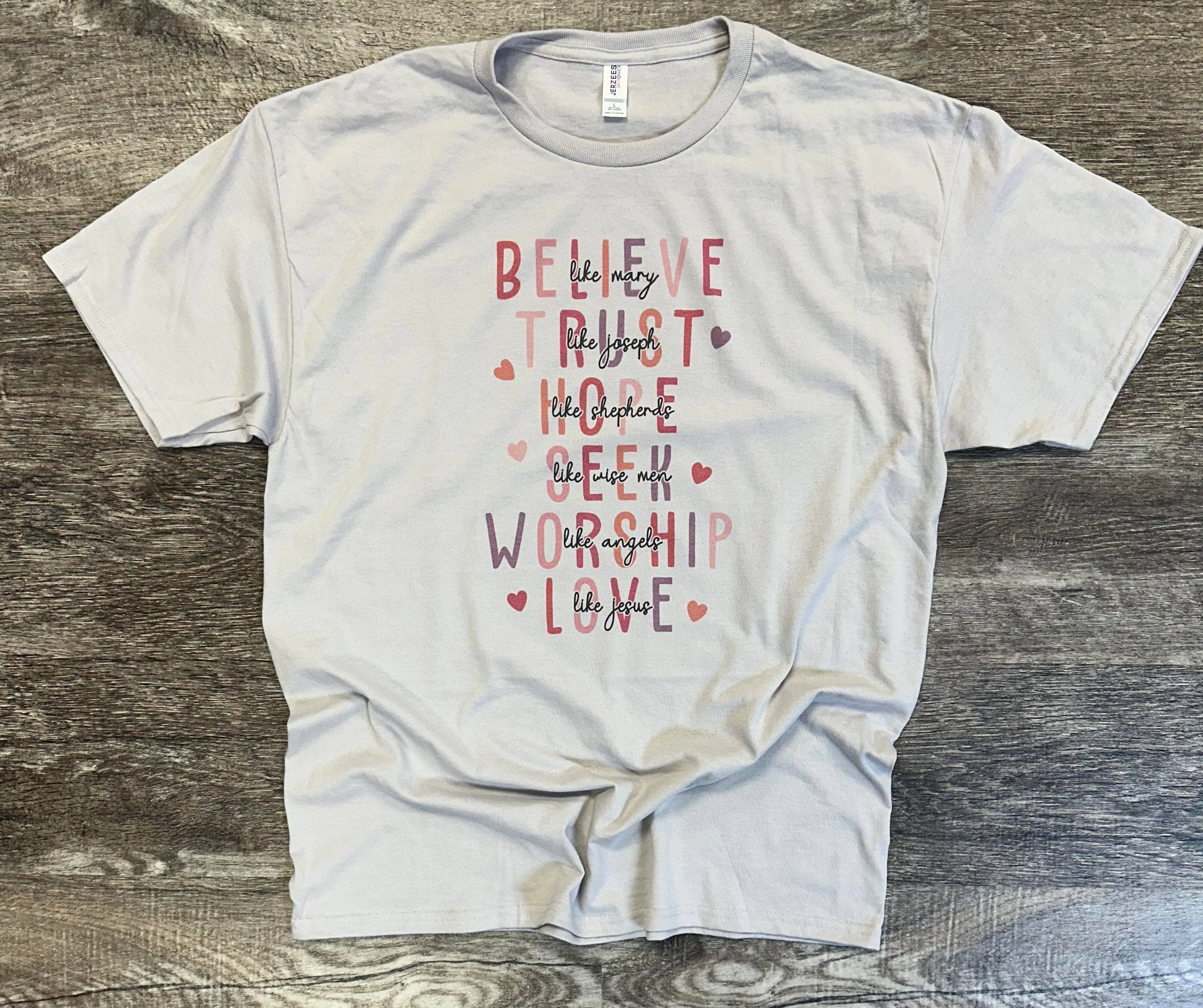 Believe Like Mary - Valentine Edition - Silver Tee