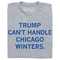 Trump Can't Handle Chicago Winters