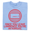 Once You Leave Lawrence (R)