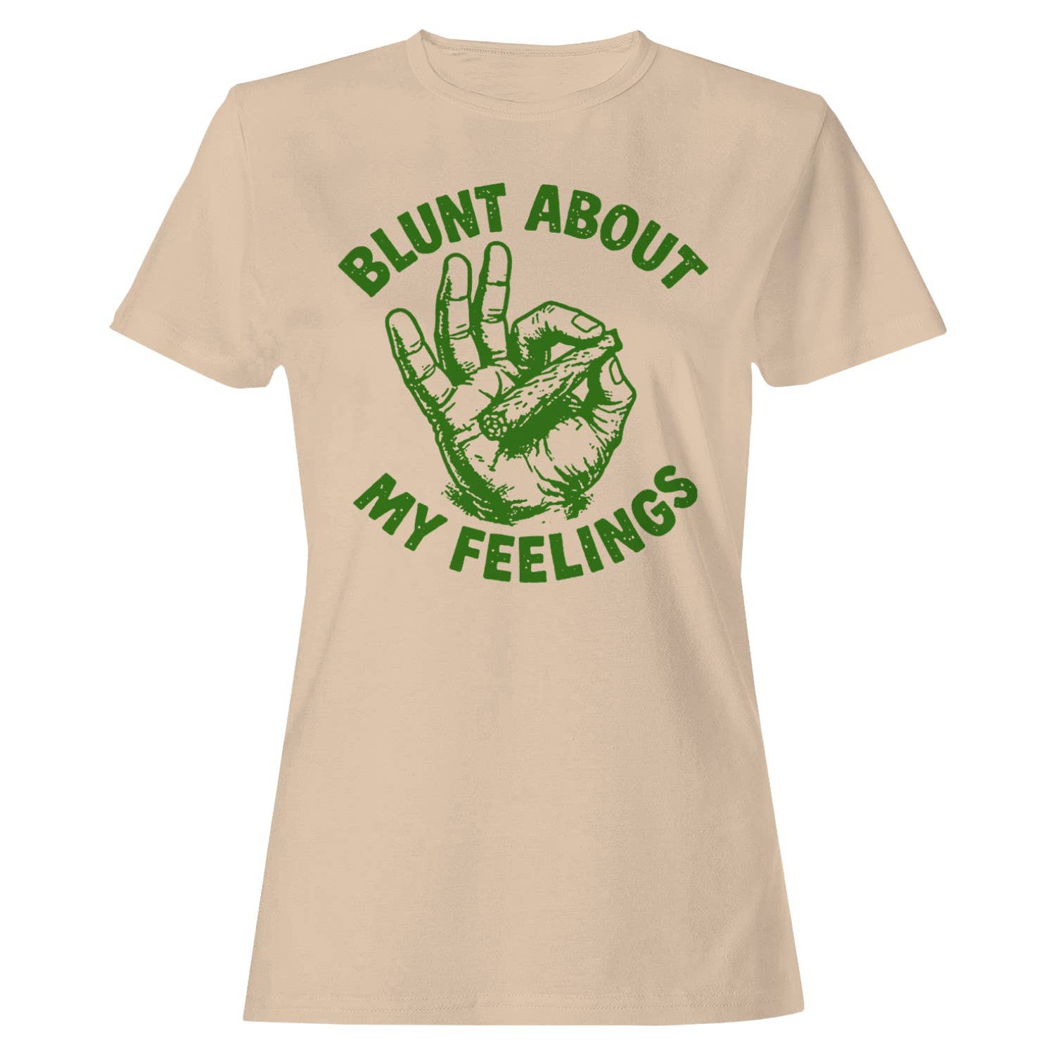 Blunt About My Feelings Women's T-Shirt