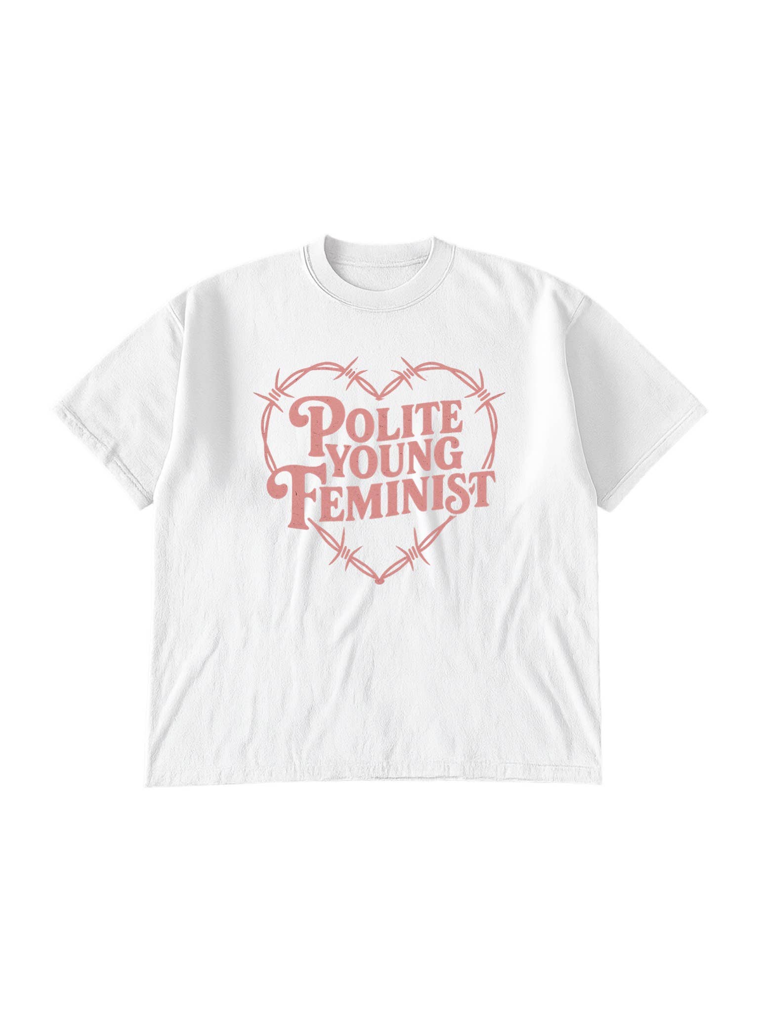 Polite Young Feminist Graphic Tee  - White