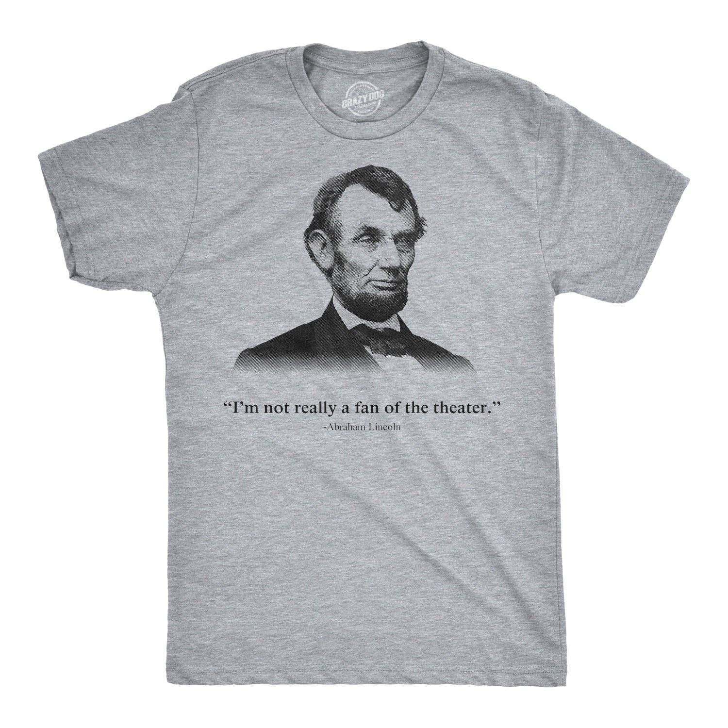 Not A Fan of the Theater Men's T Shirt