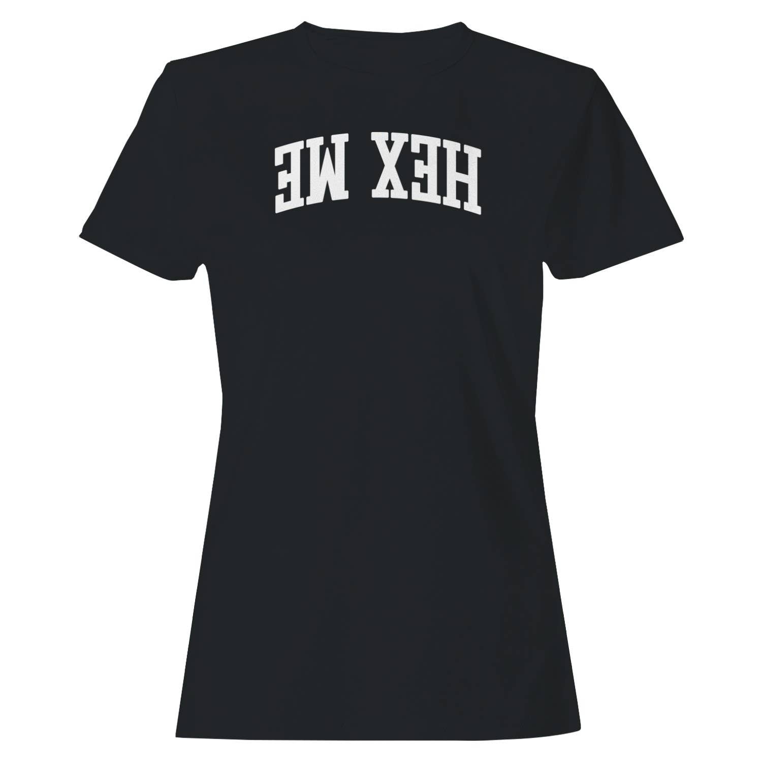 Hex Me Bold Gothic Lettering Women's T-Shirt