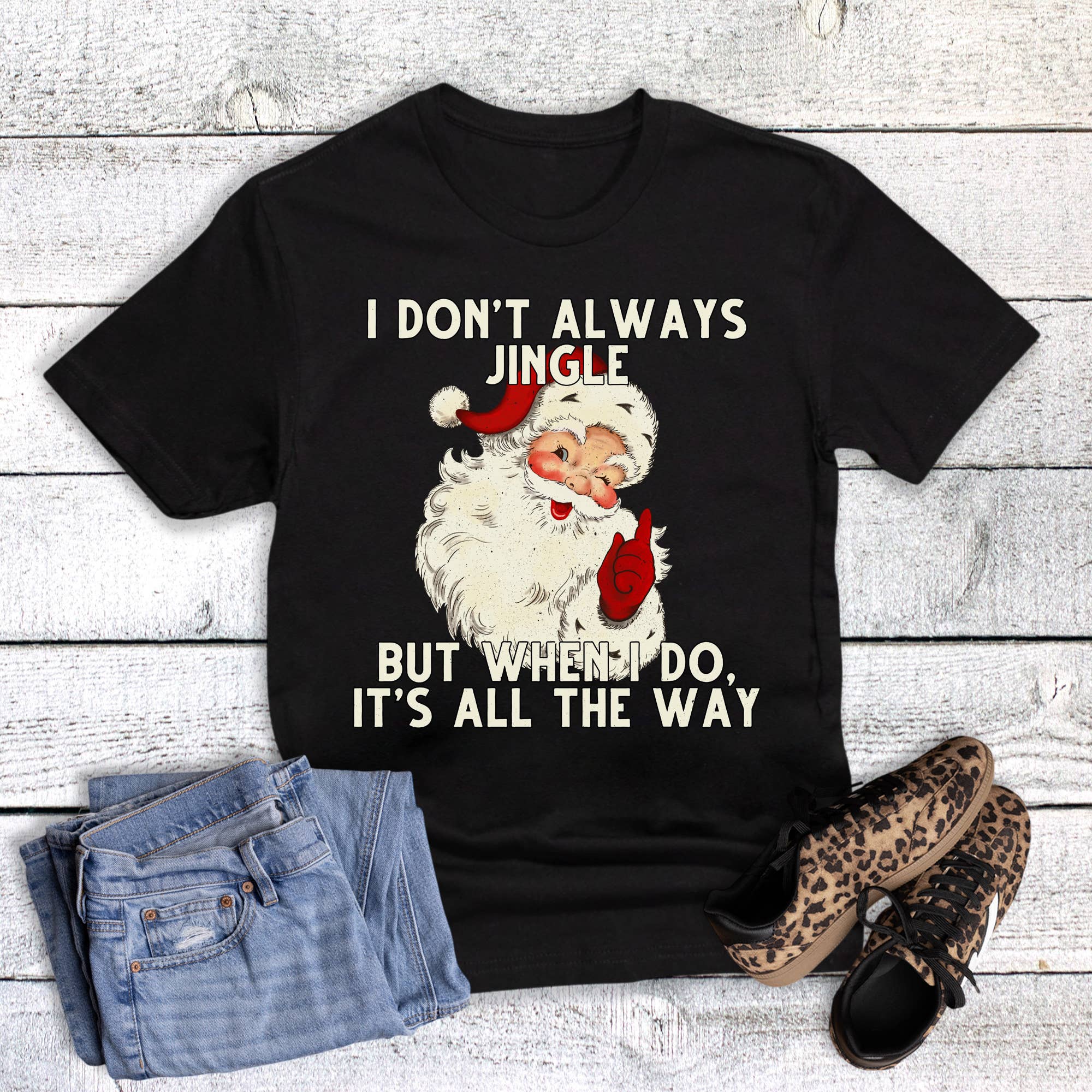 Christmas Funny Santa Jingle All the Way Graphic Tee