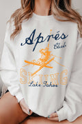 Apres Club Skiing Lake Tahoe Graphic Brushed Sweatshirts