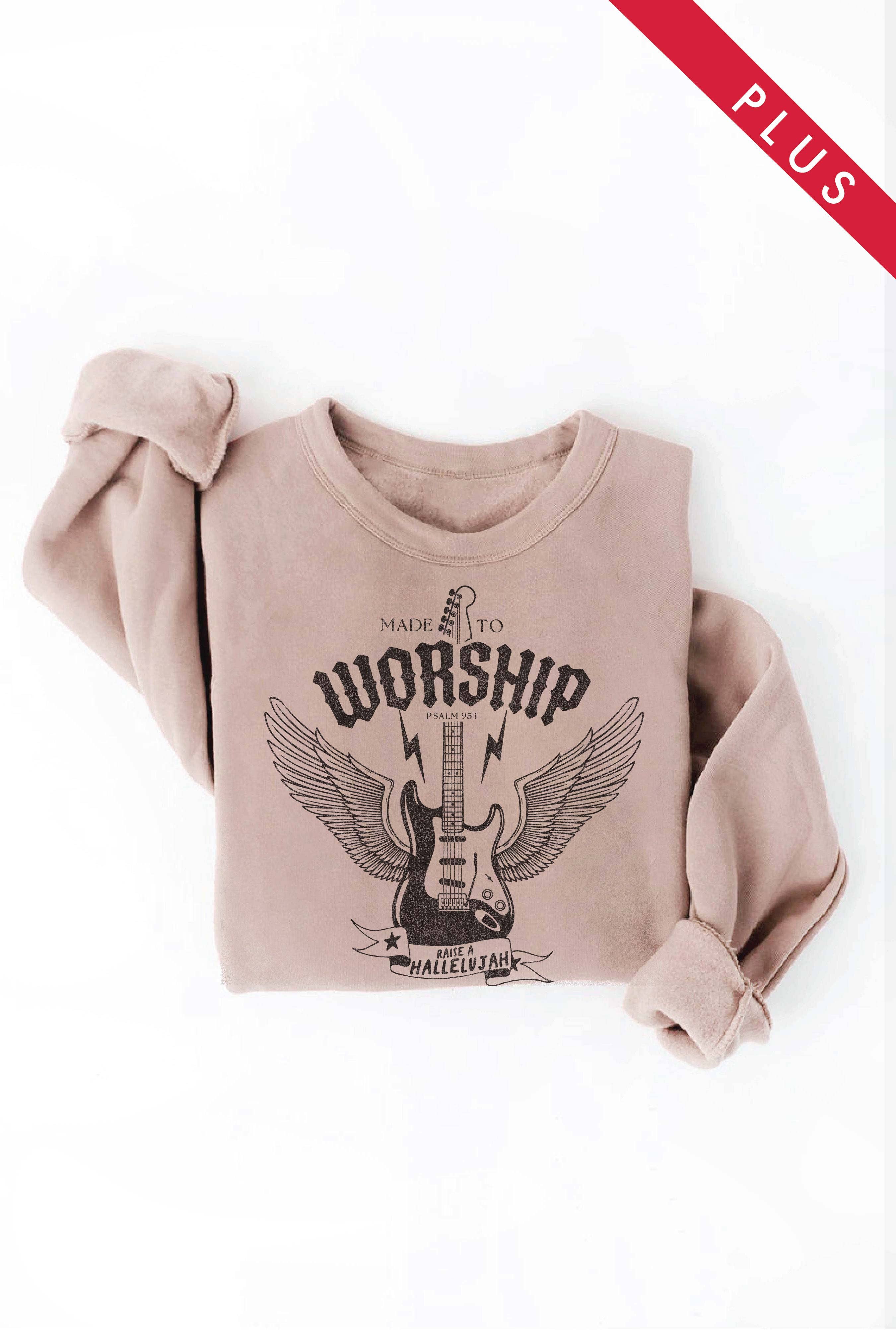 Made To Worship Psalm 95:1 Plus Graphic Sweatshirt
