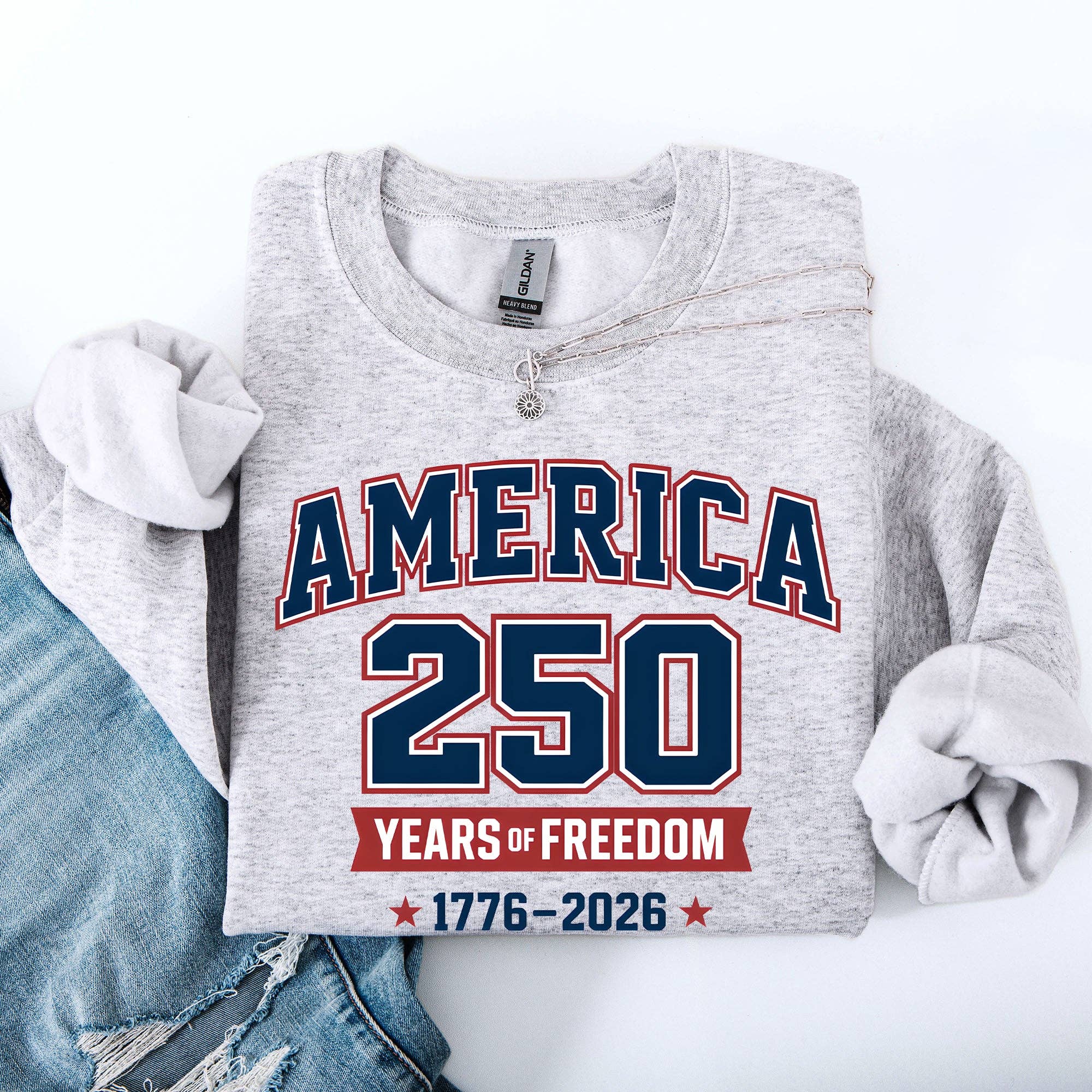 America, 250 Years of Freedom, Varsity Patriotic Sweatshirt