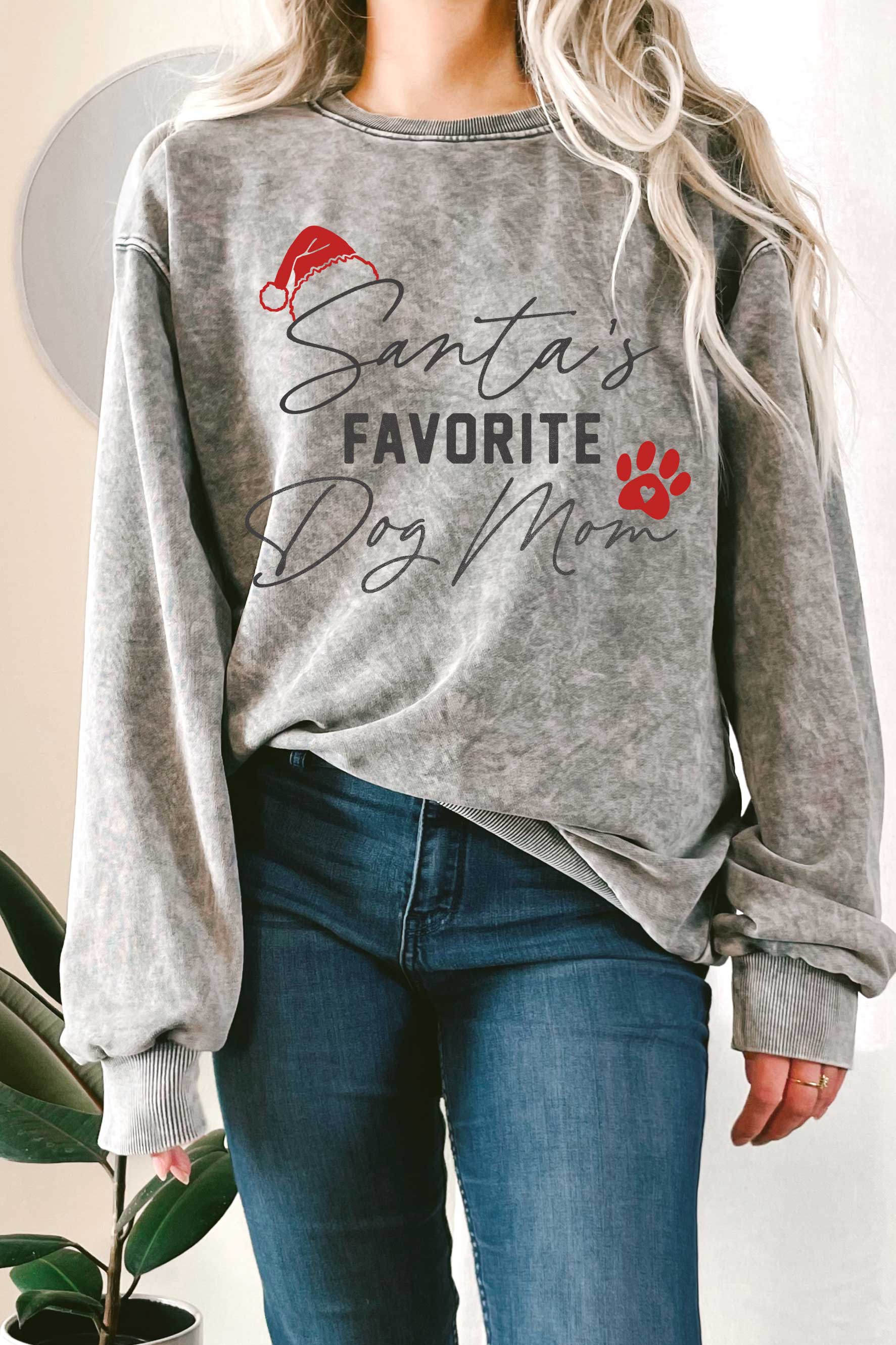 Santa's Favorite Dog Mom Mineral Terry Sweatshirts