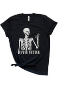 Never Better Skeleton Graphic Tee (Black)