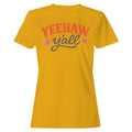 Yeehaw Y'all Western Women's T-Shirt Gold