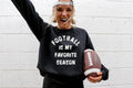 Football Is My Favorite Season Gameday Graphic Sweatshirt