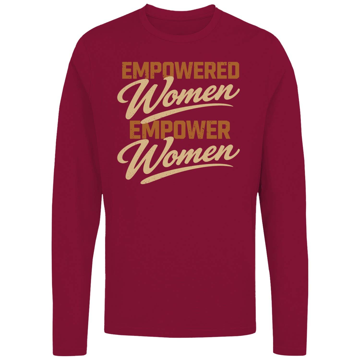 Empowered Women Quote Women's Long Sleeve