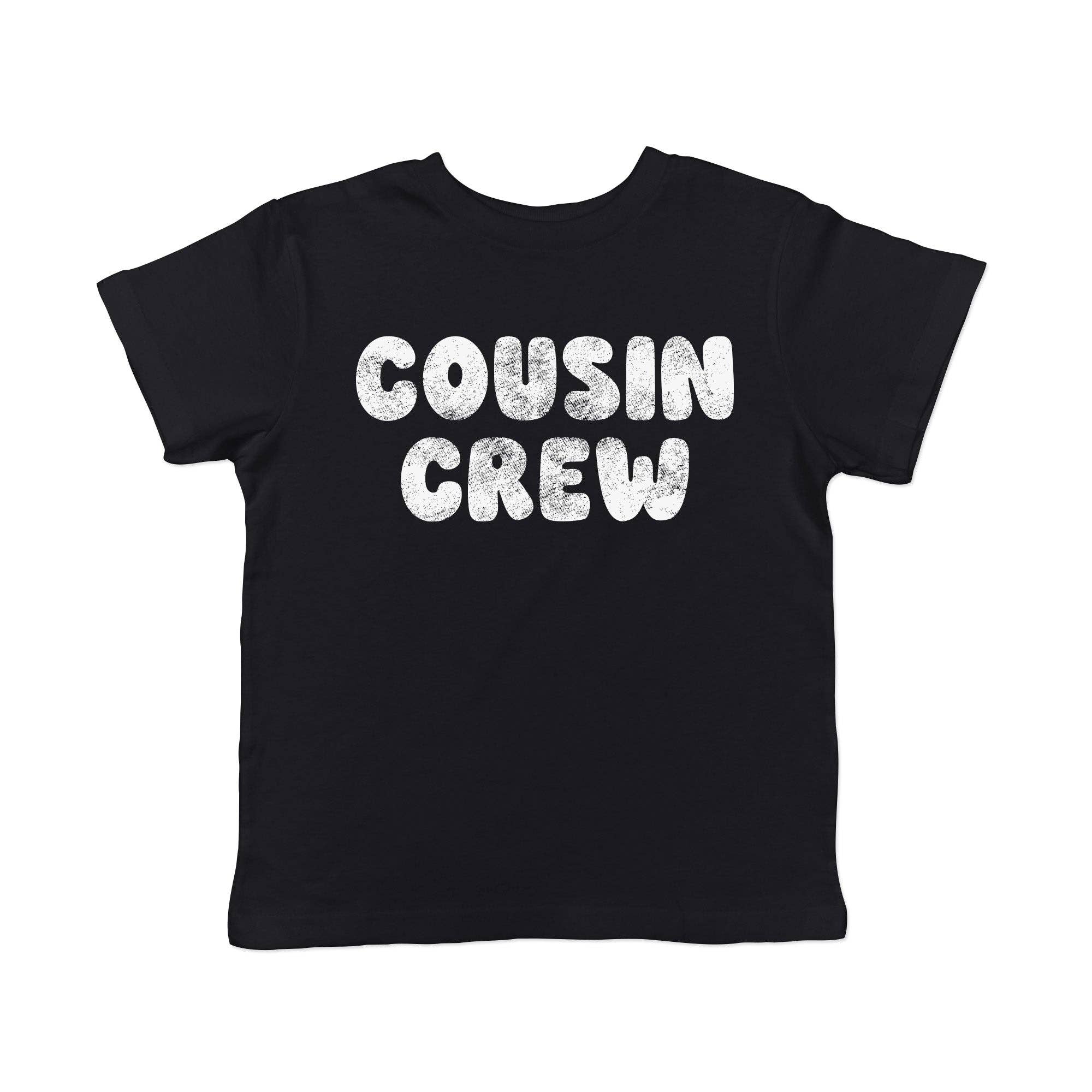 Cousin Crew Toddler T Shirt