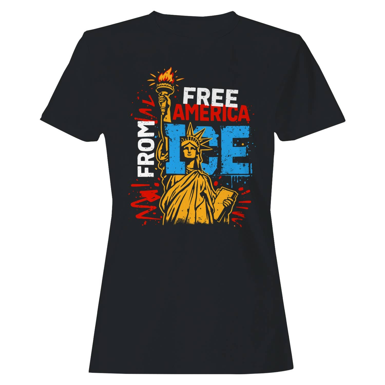 Free America from Ice Statue of Liberty Women's T-Shirt