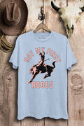 Not My First Rodeo Graphic Top