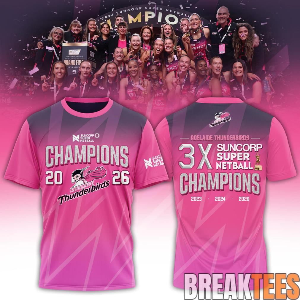 Adelaide Thunderbirds Champions Women’s 2026 Edition T-Shirt For Fans