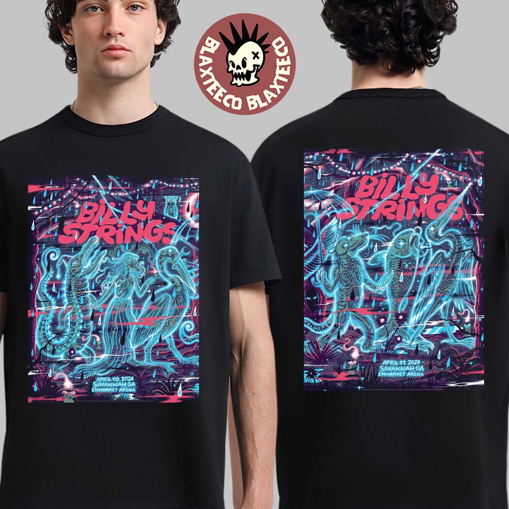 Billy Strings Savannah Georgia 2026 Night 1 And 2 Combined Venue Poster At Enmarket Arena On April 10 And 11 2026 Two Sided T-Shirt