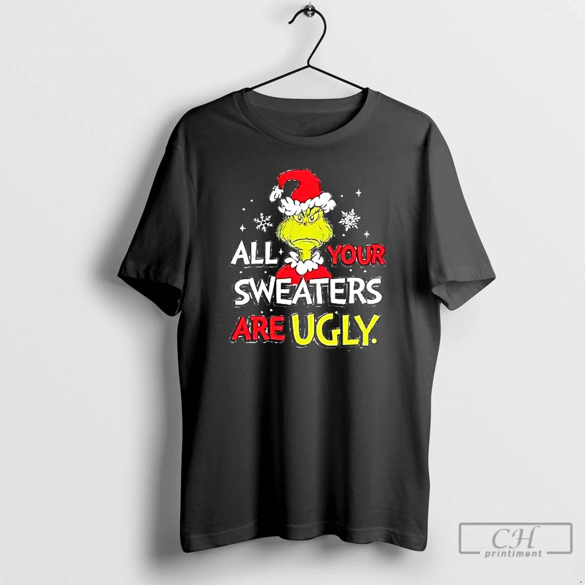 Classic All Your Sweaters Are Ugly Grinch Santa Hat
