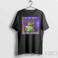 Classic Call Me Magic Cuz I Be Gathering Funny Wizard Frog Meme T Shirts Sweater