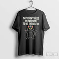 Classic Cats Dont Need Permission To Be Themselves