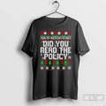 Classic Did You Read The Policy Ugly Christmas