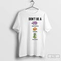 Classic Dont Be A Hippo Twatamus Twatwaffle Cuntasaurous
