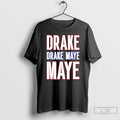 Classic Drake Drek Drake Drek Maye Maye