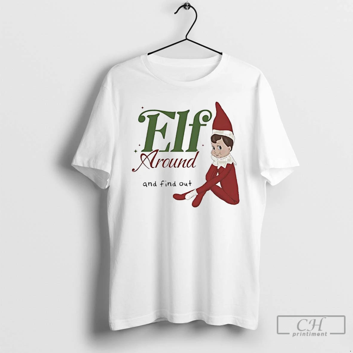 Classic Elf Around And Find Out