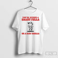 Classic Frog Cowboy Youre Either A Smart Fella Or A Fart Smella T Shirts Sweater