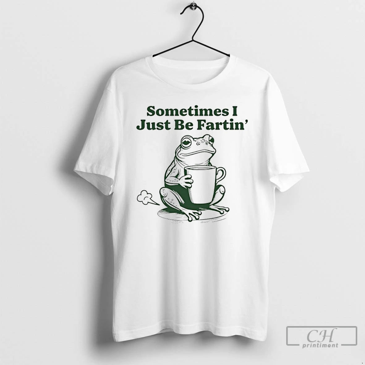 Classic Frog Sometimes I Just Be Fartin