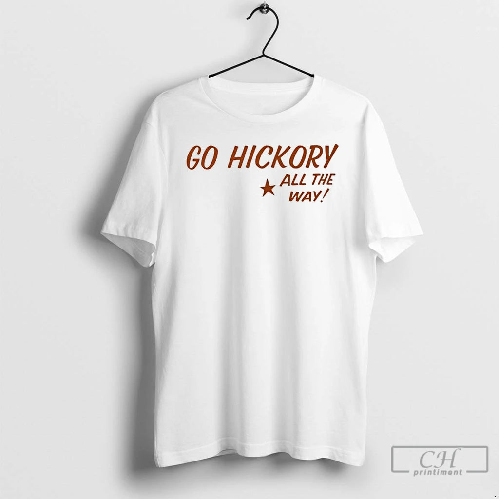 Classic Go Hickory All The Way