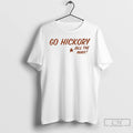 Classic Go Hickory All The Way