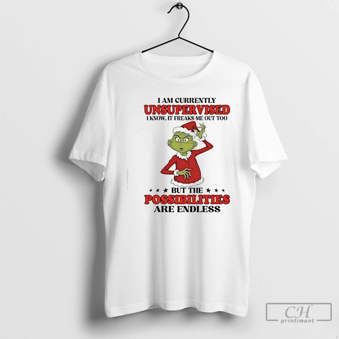 Classic Grinch I Am Currently Unsupervised I Know It Freaks Me Out Too T Shirts