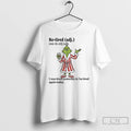 Classic Grinch I Was Tired Yesterday And Im Tired Again Today Christmas T Shirts Sweater