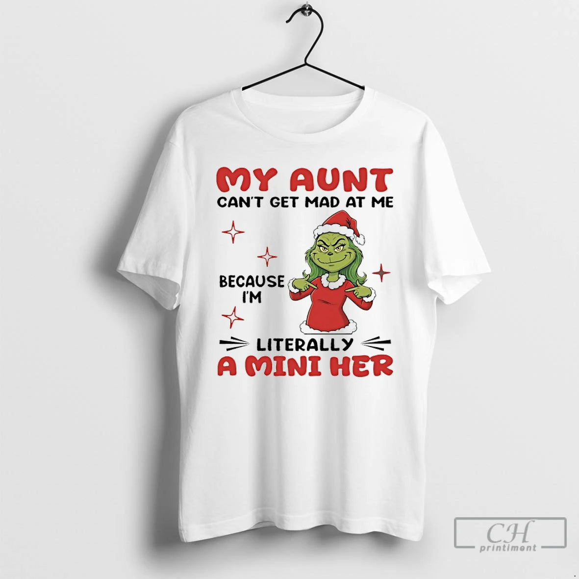 Classic Grinch My Aunt Cant Get Mad At Me Because Im Literally A Mini Her